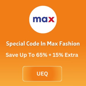 Special Code In Max Fashion
